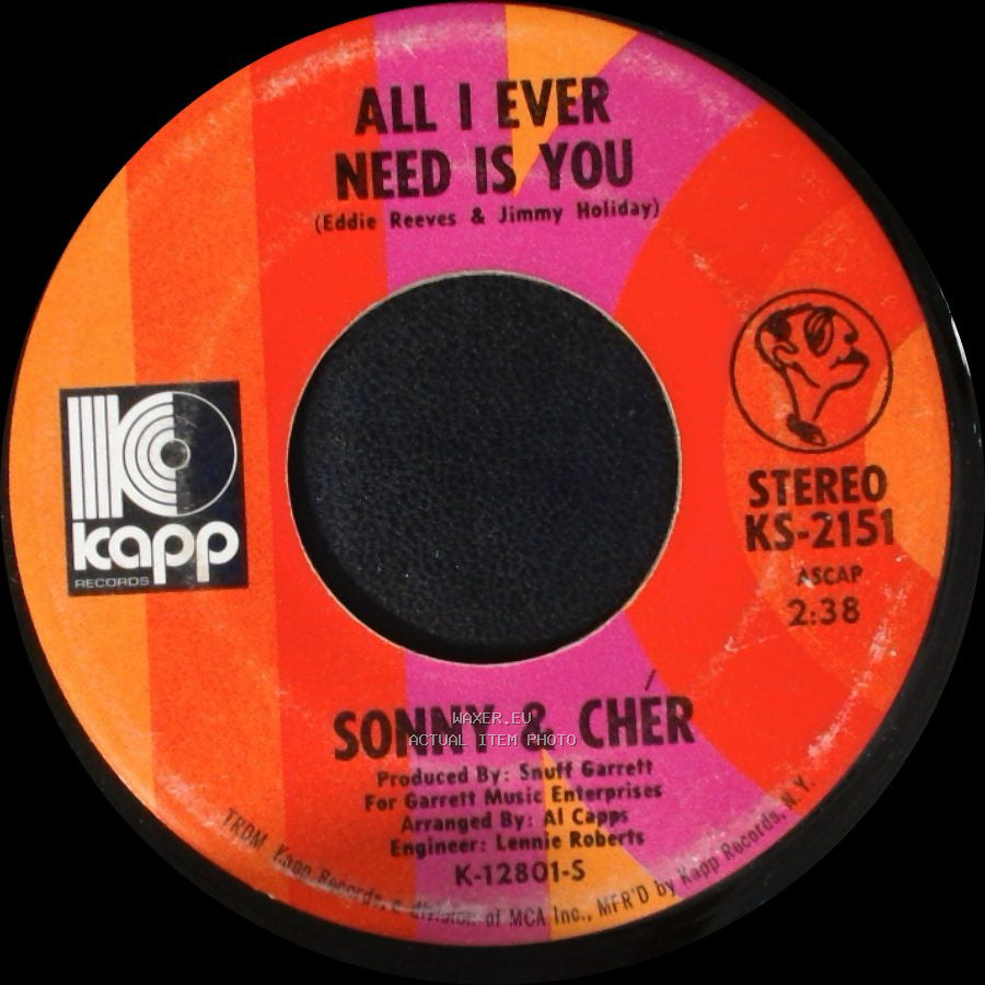 Sonny & Cher - I Got You Babe / All I Ever Need Is You side B