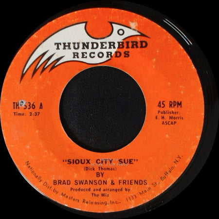 Brad Swanson & Friends - It's A Sin To Tell A Lie / Sioux City Sue side B