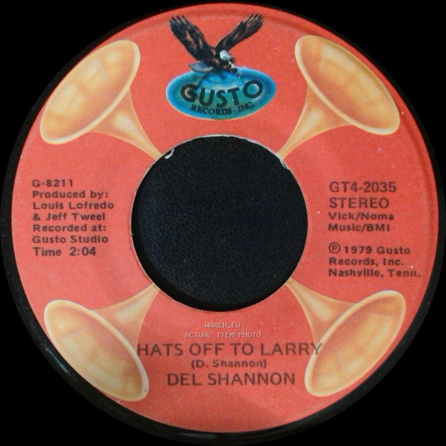 Del Shannon - Runaway / Hats Off To Larry side B