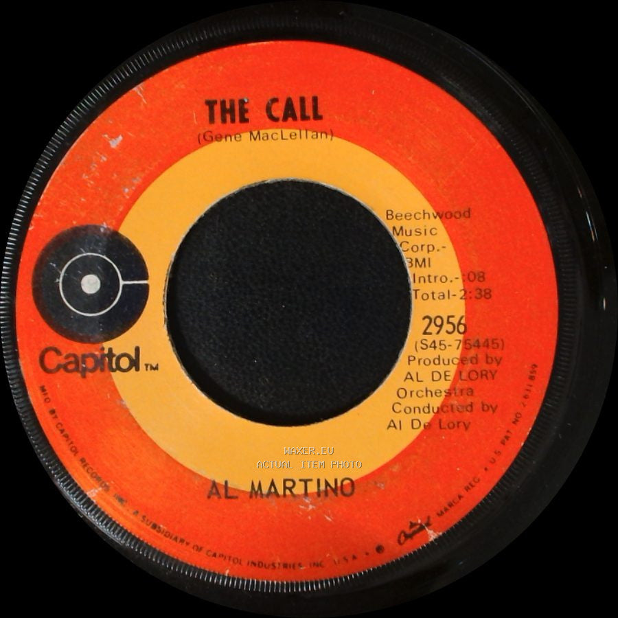 Al Martino - The Call / True Love Is Greater Than Friendship side A