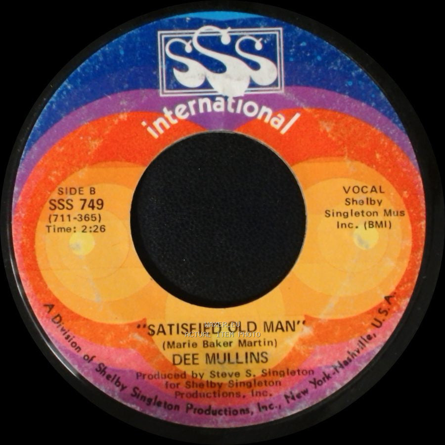 Dee Mullins - The Continuing Story Of Harper Valley P.T.A. / Satisfied Old Man side B