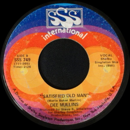 Dee Mullins - The Continuing Story Of Harper Valley P.T.A. / Satisfied Old Man side B