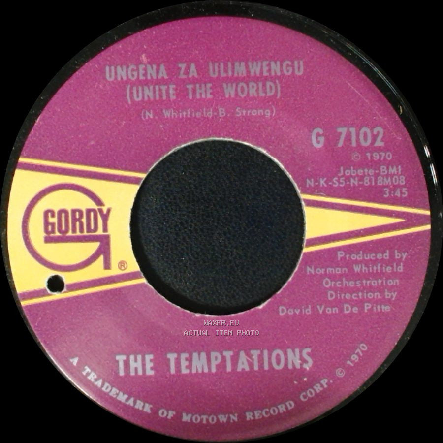 The Temptations - Ungena Za Ulimwengu (Unite The World) / Hum Along And Dance side B