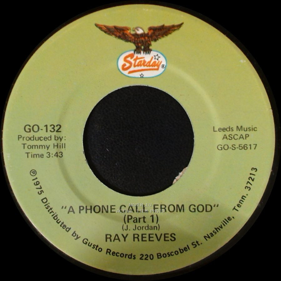 Ray Reeves - A Phone Call From God (Part 1) / A Phone Call Frcm God (Part 2) side A