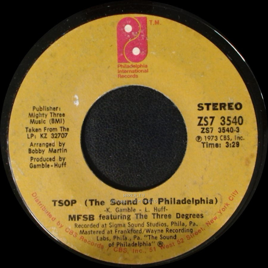 Mfsb Featuring The Three Degrees / Mfsb Featuring Thom Bell - Tsop (The Sound Of Philadelphia) / Something For Nothing side A