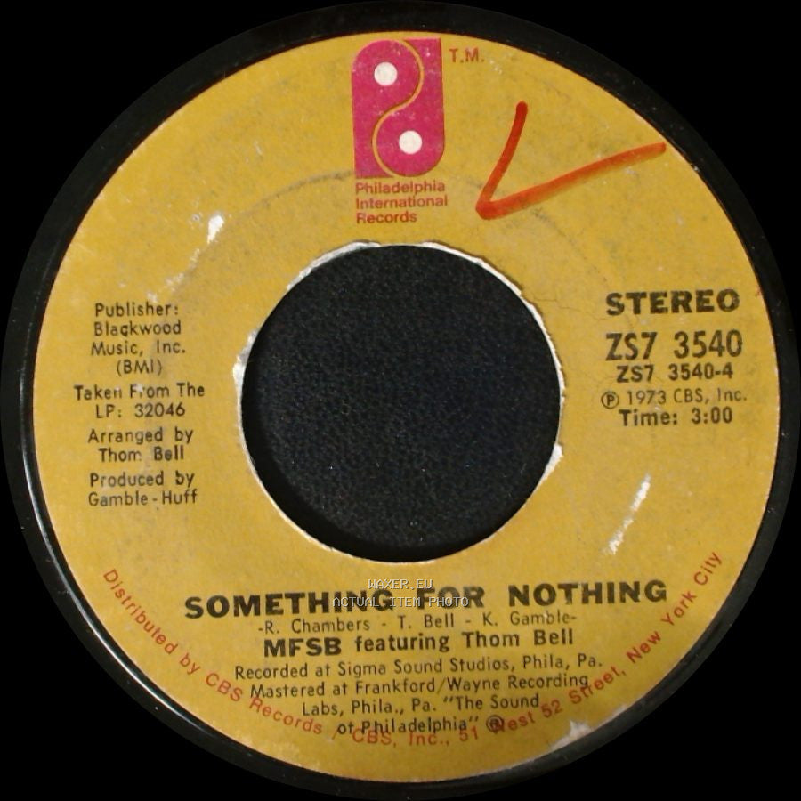 Mfsb Featuring The Three Degrees / Mfsb Featuring Thom Bell - Tsop (The Sound Of Philadelphia) / Something For Nothing side B