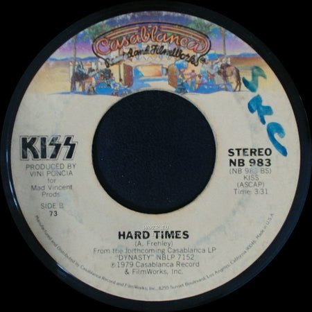 Kiss - I Was Made For Lovin' You / Hard Times side B