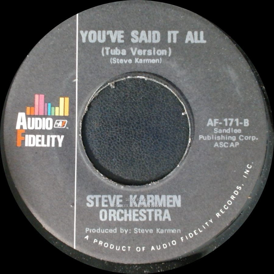 Steve Karmen Orchestra - You've Said It All (Four Feeling) / You've Said It All (Tuba Version) side B