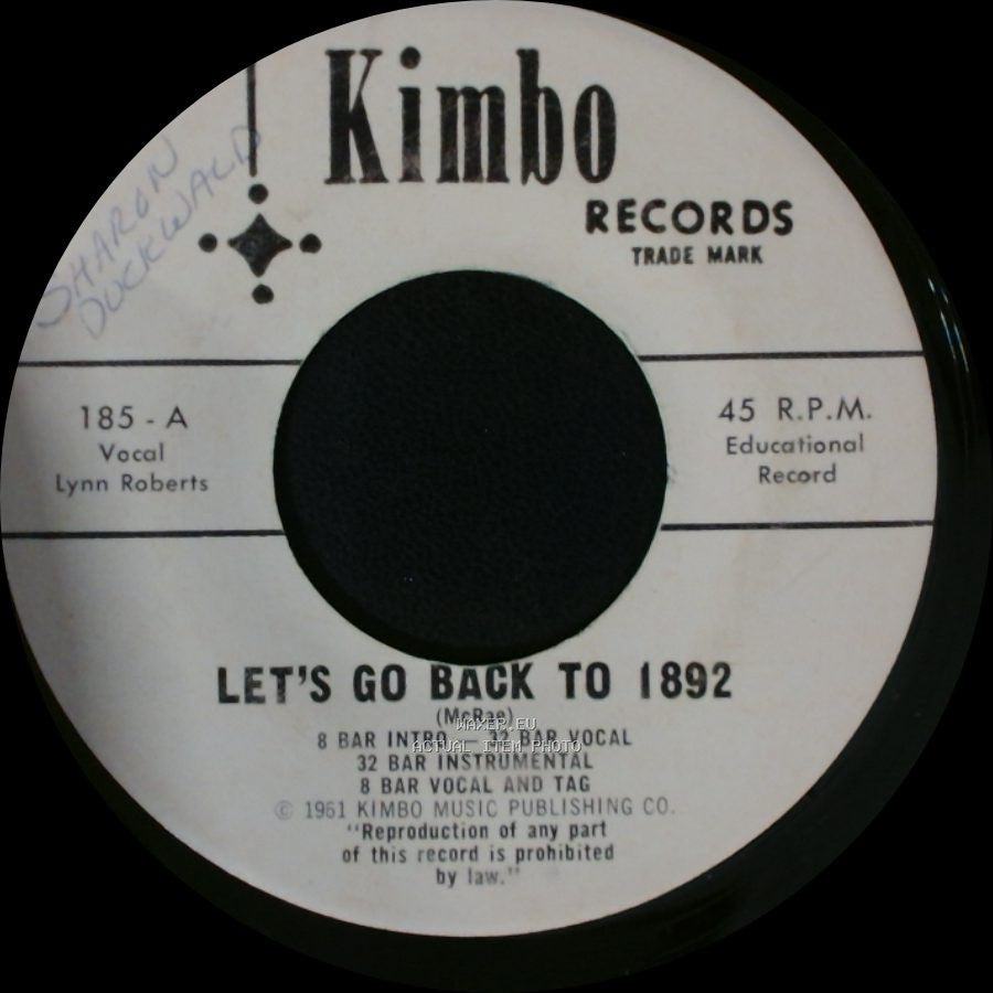Lynn Roberts - Let's Go Back To 1892 / Let's Go Back To 1892 side A