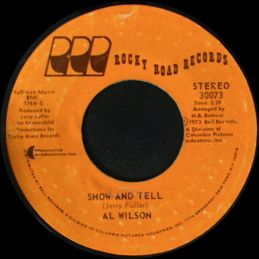 Al Wilson - Show And Tell / Listen To Me side A