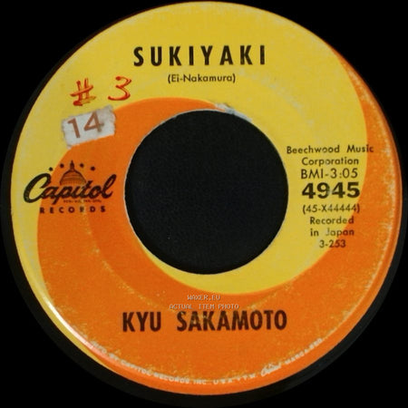 Kyu Sakamoto - Sukiyaki / Anoko No Namaewa Nantenkana side A