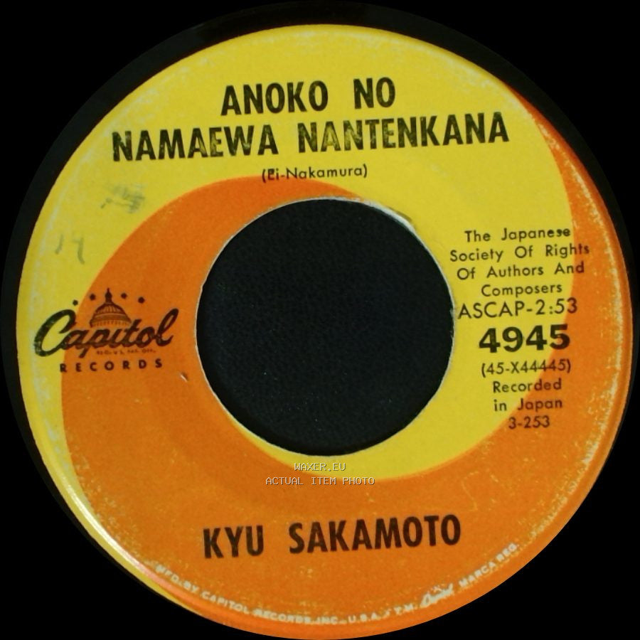 Kyu Sakamoto - Sukiyaki / Anoko No Namaewa Nantenkana side B