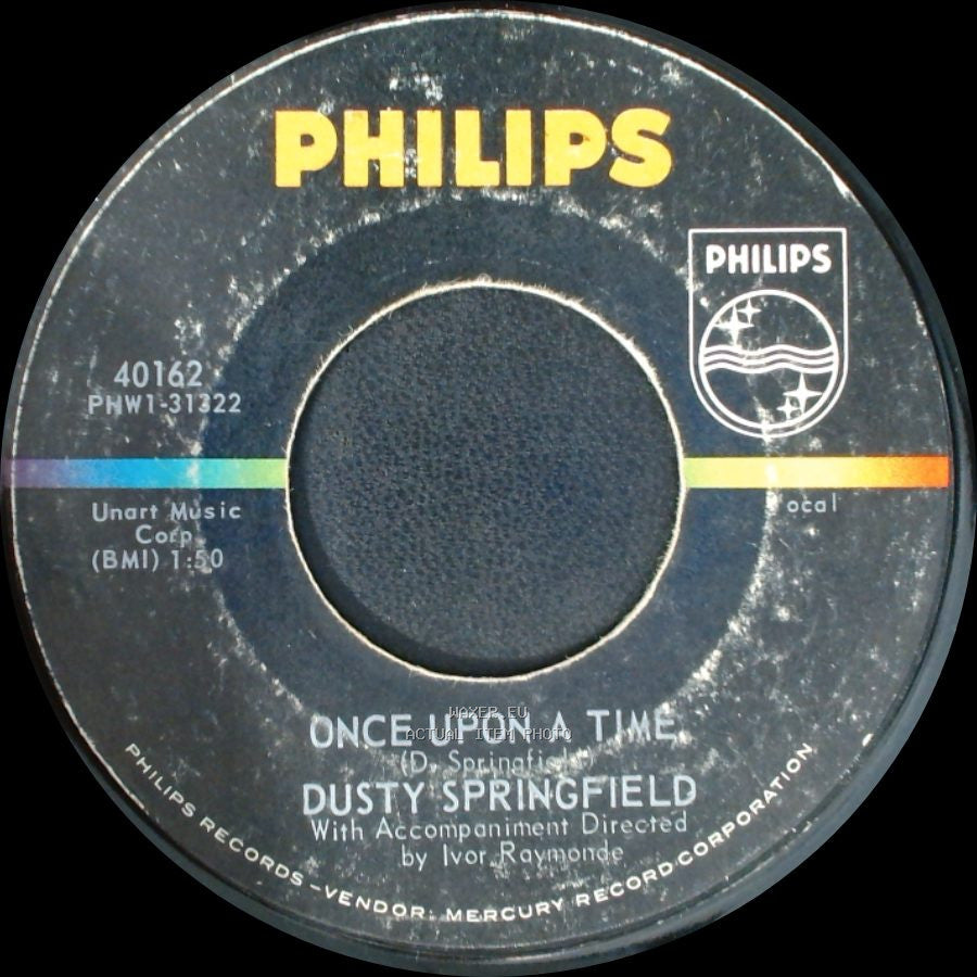 Dusty Springfield - Once Upon A Time / I Only Want To Be With You side A