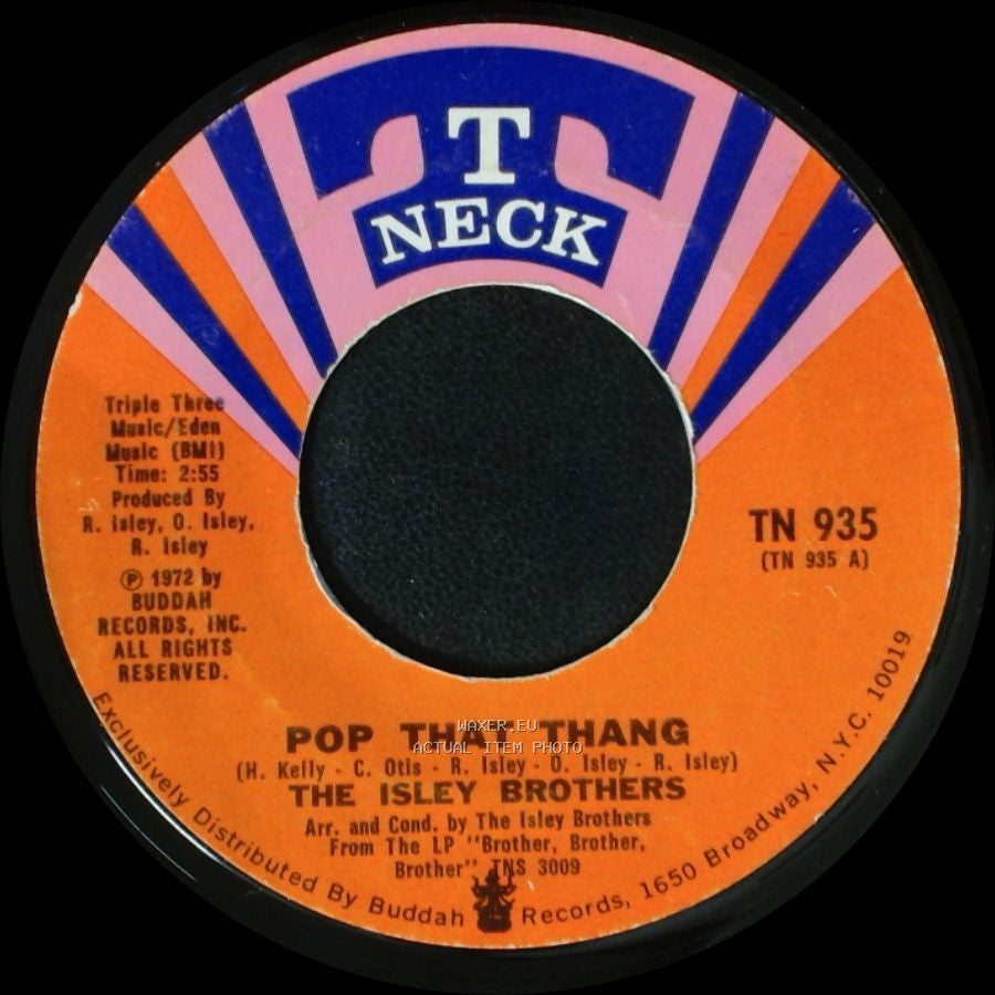 The Isley Brothers - I Got To Find Me One / Pop That Thang side B