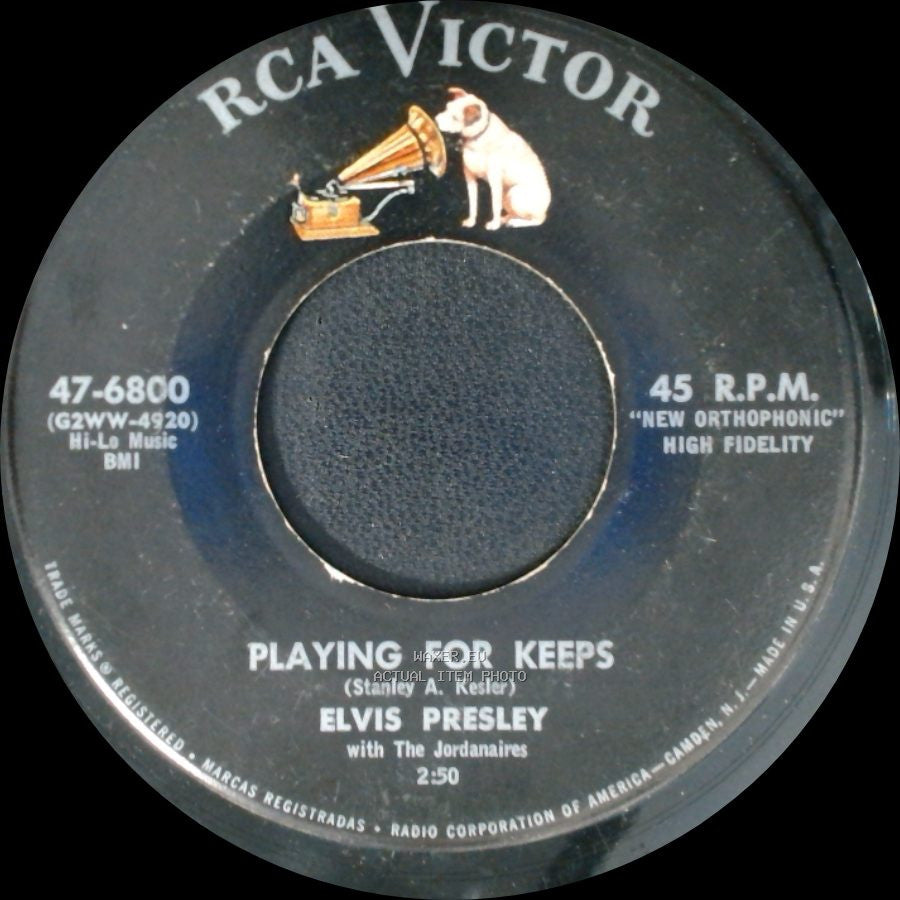 Elvis Presley With The Jordanaires - Playing For Keeps / Too Much side B