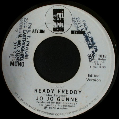 Jo Jo Gunne - Ready Freddy / Ready Freddy side A
