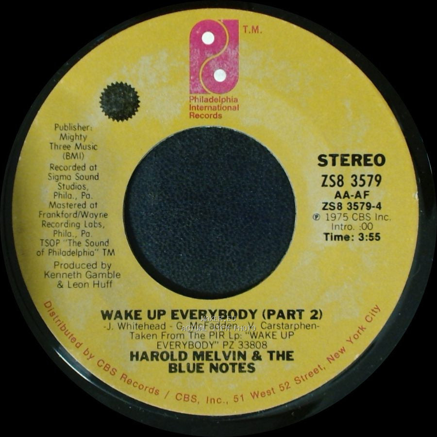 Harold Melvin & The Blue Notes - Wake Up Everybody (Part 1) / Wake Up Everybody (Part 2) side B