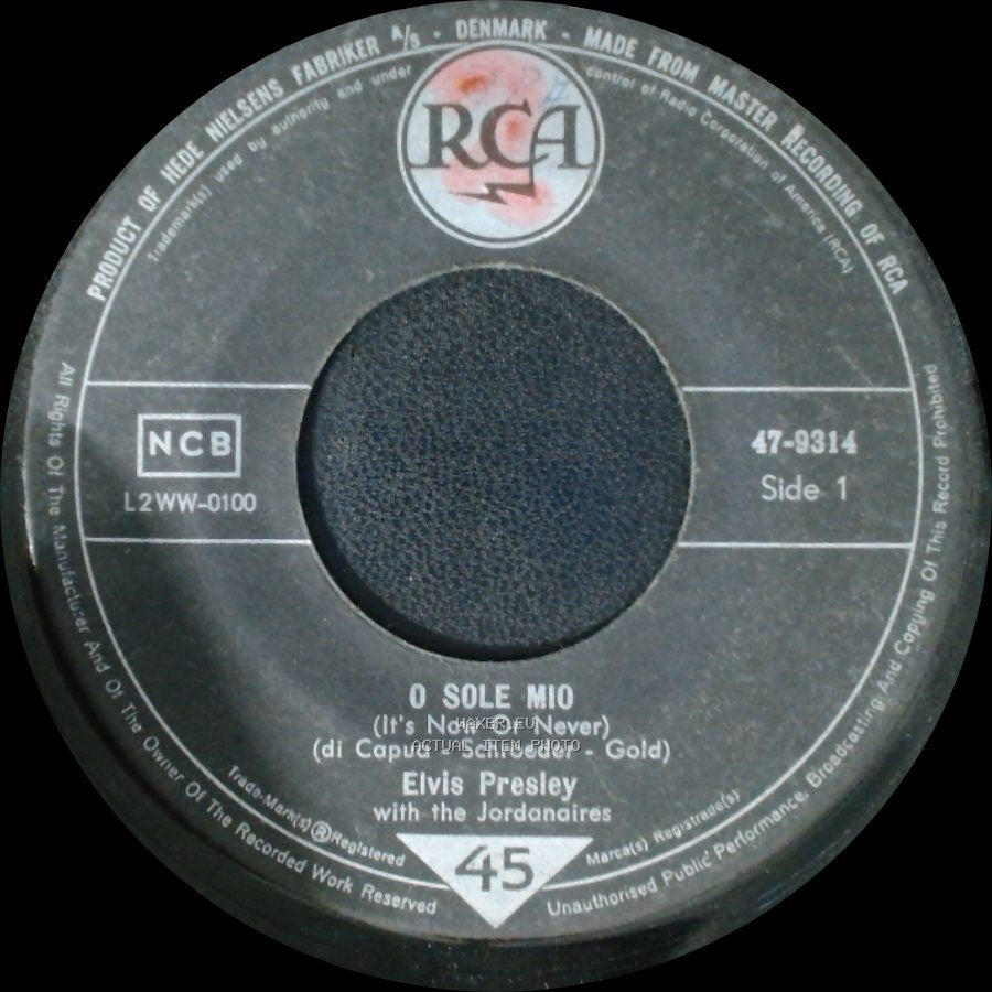 Elvis Presley With The Jordanaires - O Sole Mio (It's Now Or Never) / Make Me Know It side A