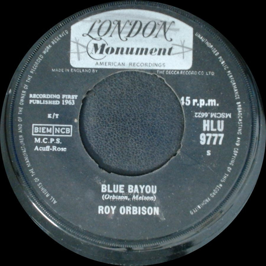 Roy Orbison - Blue Bayou / Mean Woman Blues side A