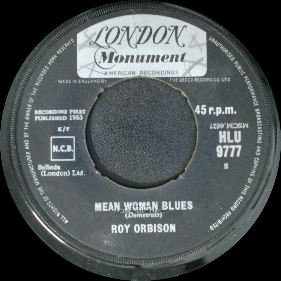Roy Orbison - Blue Bayou / Mean Woman Blues side B