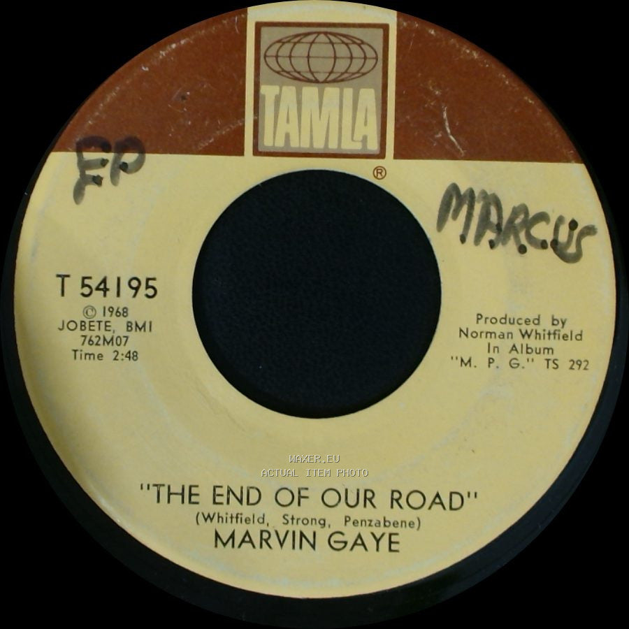 Marvin Gaye - The End Of Our Road / Me And My Lonely Room side A