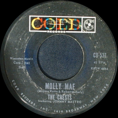 The Crests / The Crests Featuring Johnny Mastro - Isn't It Amazing / Molly Mae side B
