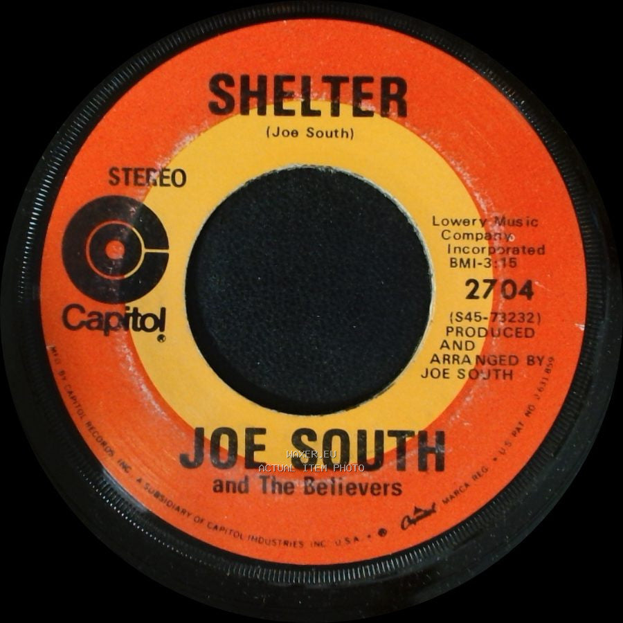 Joe South And The Believers - Shelter / Walk A Mile In My Shoes side A