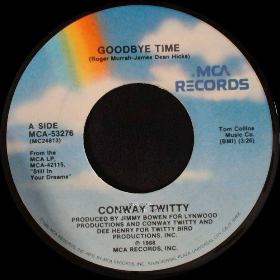 Conway Twitty - Goodbye Time / Your Loving Side side A