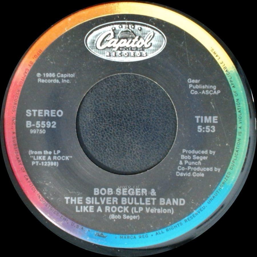 Bob Seger & The Silver Bullet Band - Like A Rock (Lp Version) / Livin' Inside My Heart side A