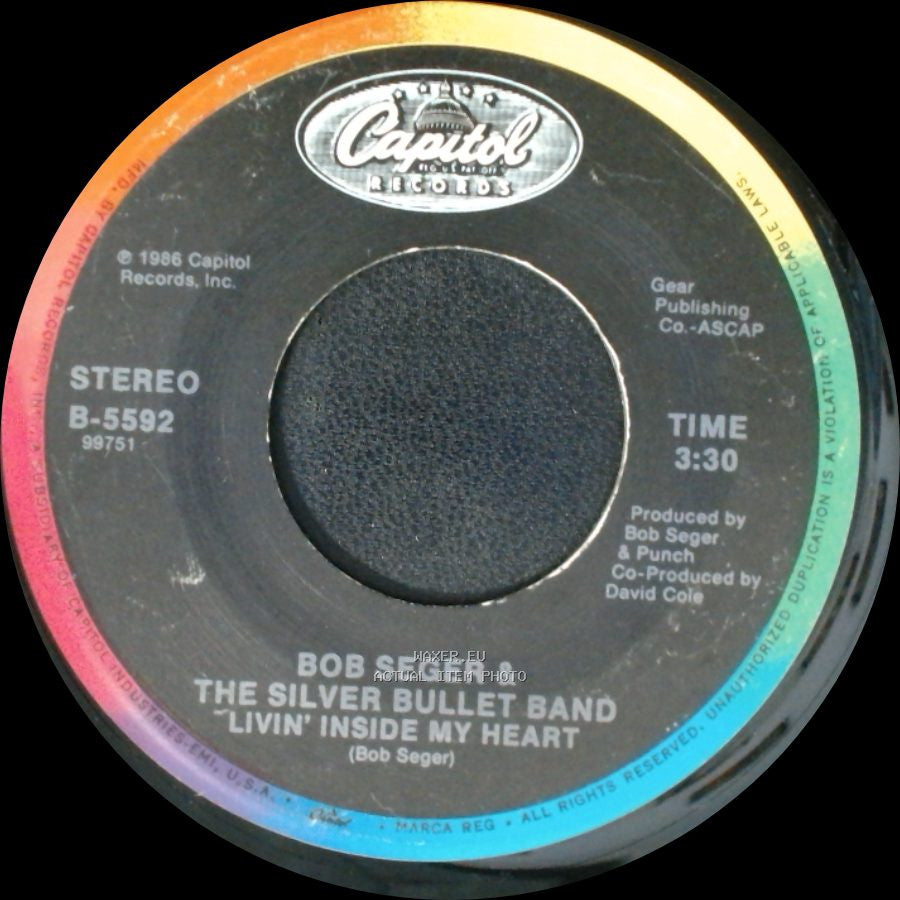 Bob Seger & The Silver Bullet Band - Like A Rock (Lp Version) / Livin' Inside My Heart side B