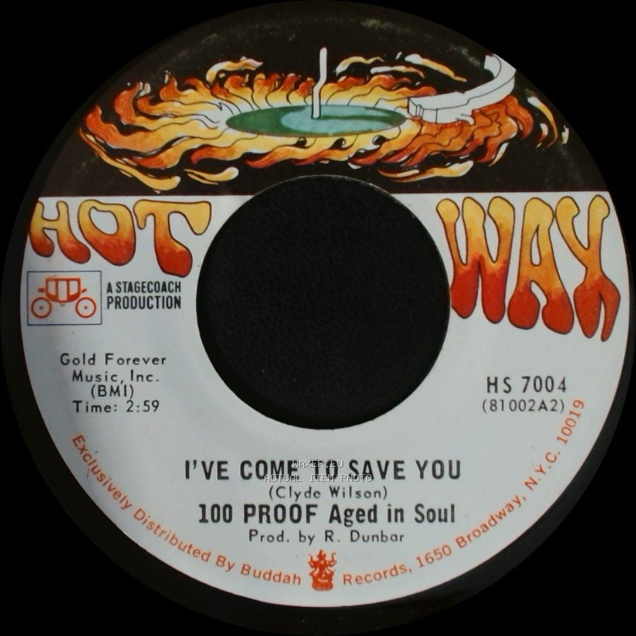 100 Proof Aged In Soul - I've Come To Save You / Somebody's Been Sleeping side A