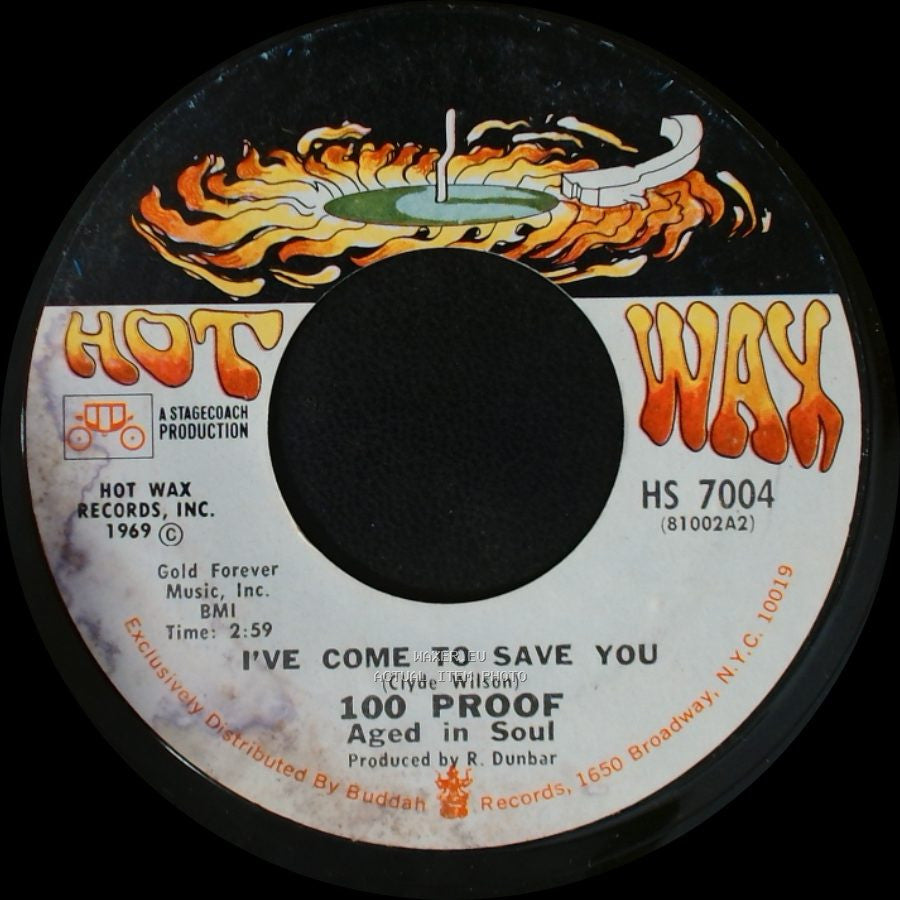 100 Proof Aged In Soul - I've Come To Save You / Somebody's Been Sleeping side A