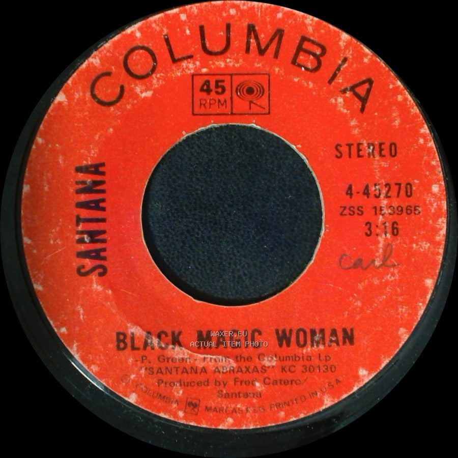 Santana - Black Magic Woman / Hope You're Feeling Better side A