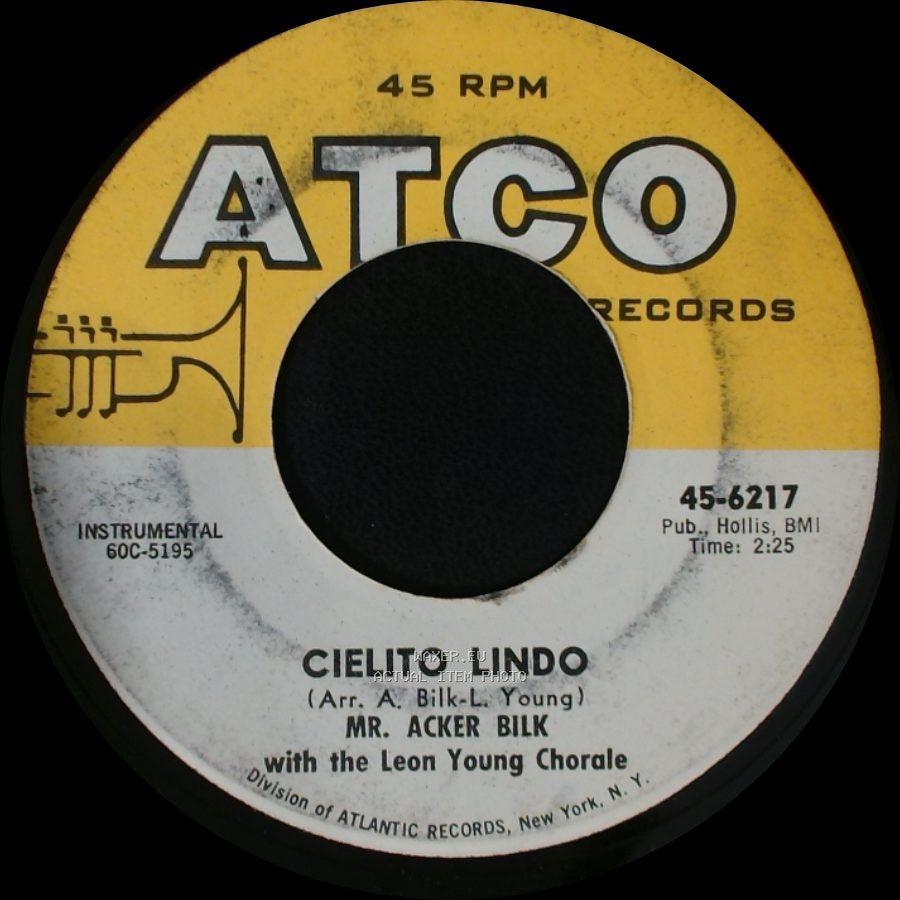 Mr. Acker Bilk / Mr. Acker Bilk With The Leon Young Chorale - Cielito Lindo / Stranger On The Shore side A