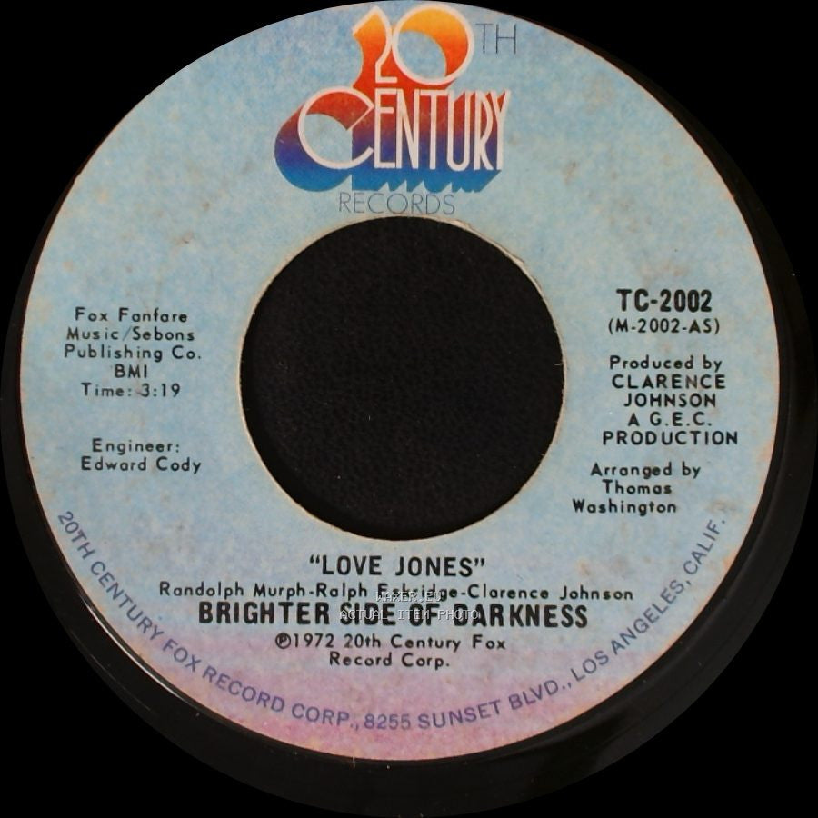 Brighter Side Of Darkness - "I'm The Guy" Brighter Side Of Darkness / Love Jones side B