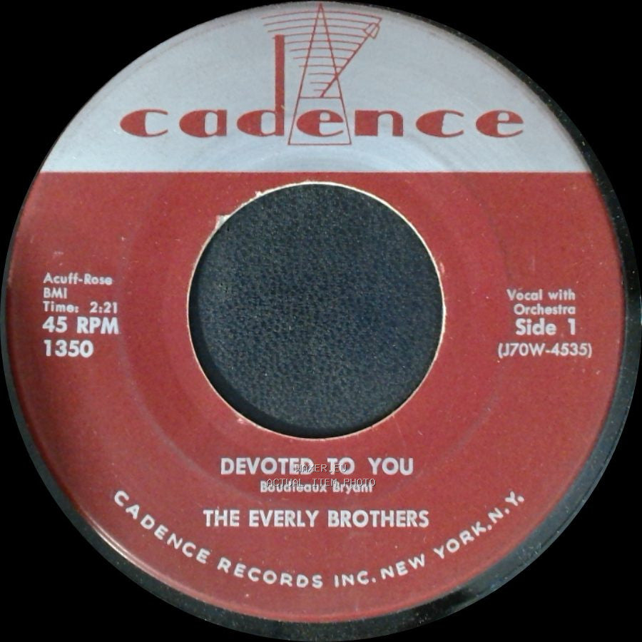The Everly Brothers - Devoted To You / Bird Dog side A
