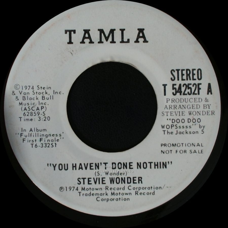 Stevie Wonder - You Haven't Done Nothin' / You Haven't Done Nothin' side A
