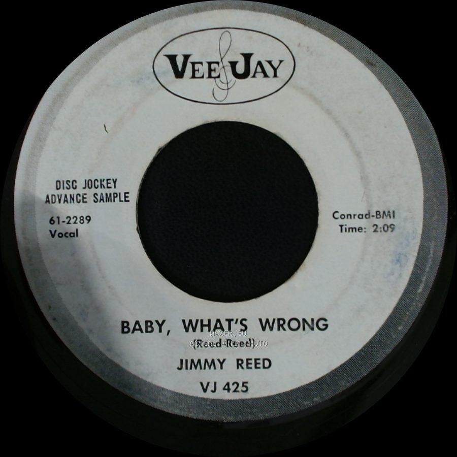 Jimmy Reed - Baby, What's Wrong / Aw Shucks, Hush Your Mouth side A