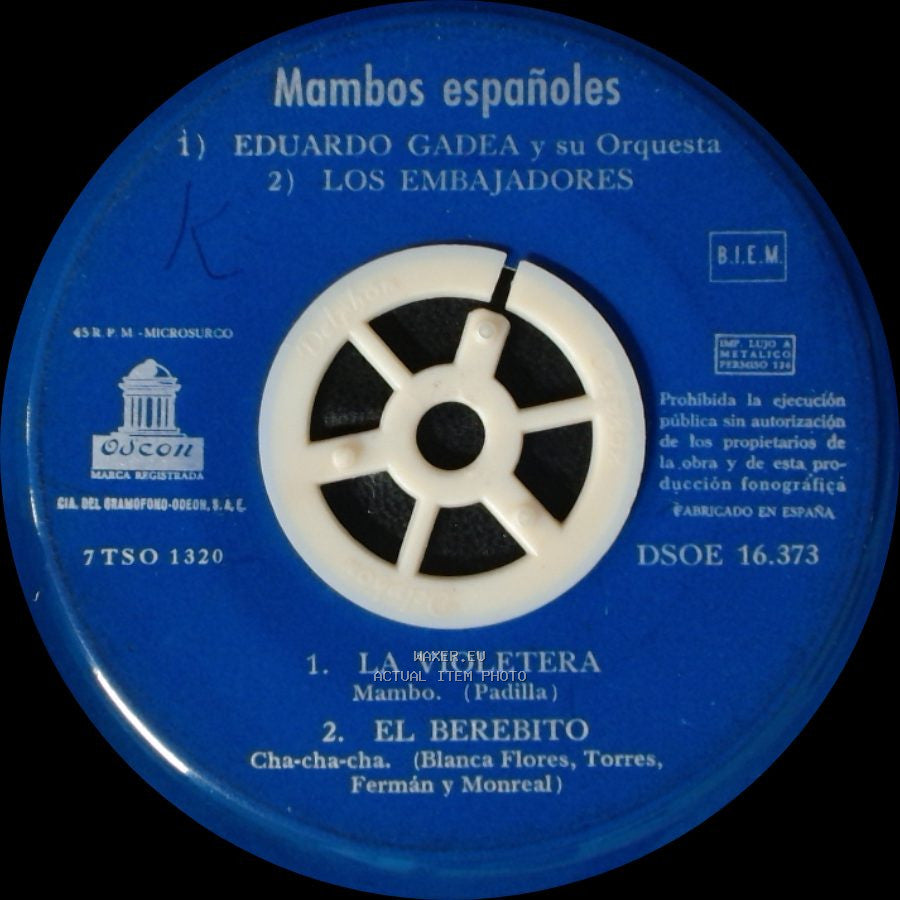Eduardo Gadea Y Su Orquesta, Orquesta Florida / Eduardo Gadea Y Su Orquesta / Los Embajadores - Carnaval Andaluz / Mambo En Florida / Mambos Españoles side B