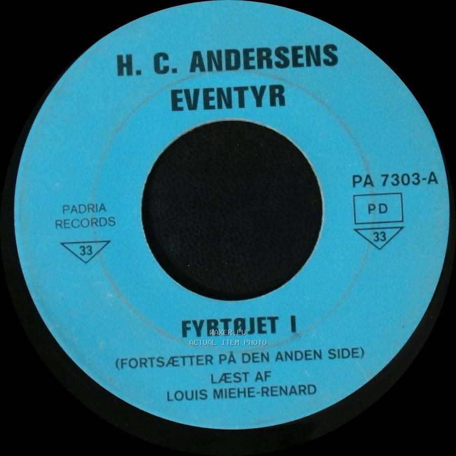 H. C. Andersens Eventyr - Fyrtøjet Ii / Prinsessen På Ærten / Fyrtøjet I side B