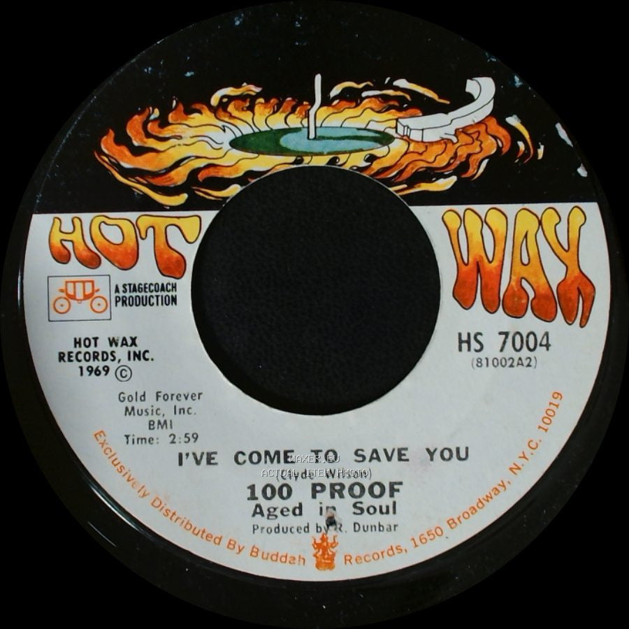 100 Proof / 100 Proof Aged In Soul - Somebody's Been Sleeping / I've Come To Save You side B