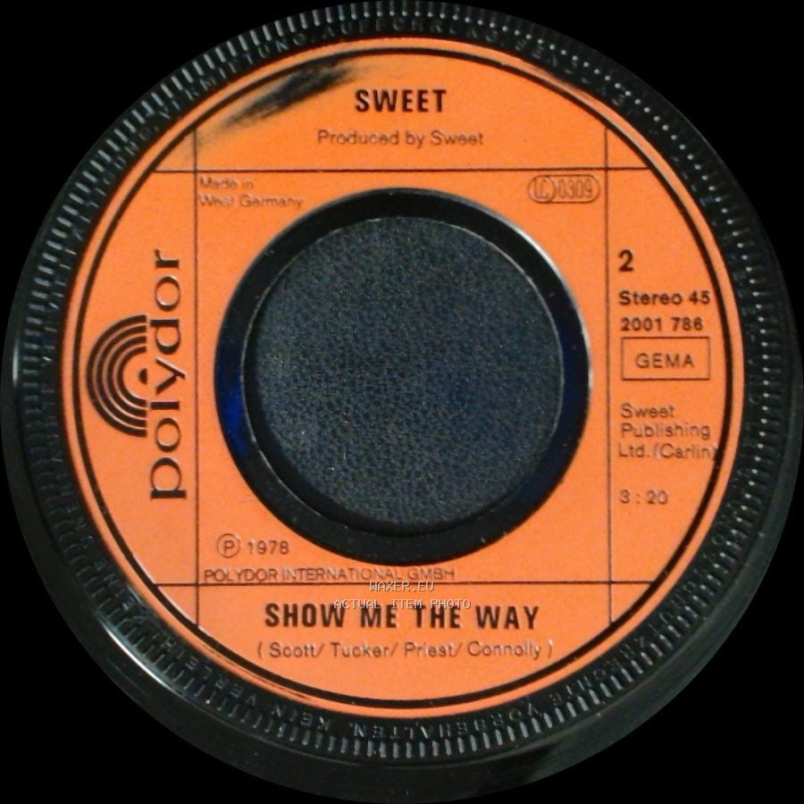 Sweet - Show Me The Way / California Nights side A