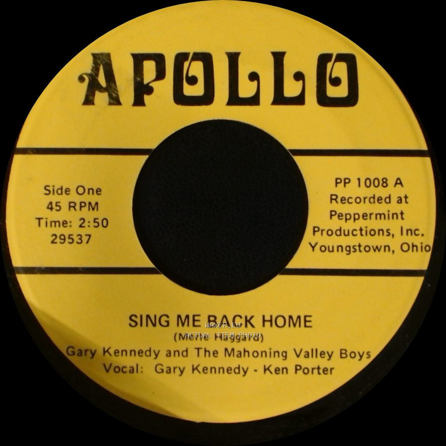 Gary Kennedy And The Mahoning Valley Boys - Sing Me Back Home / White Lightning side A