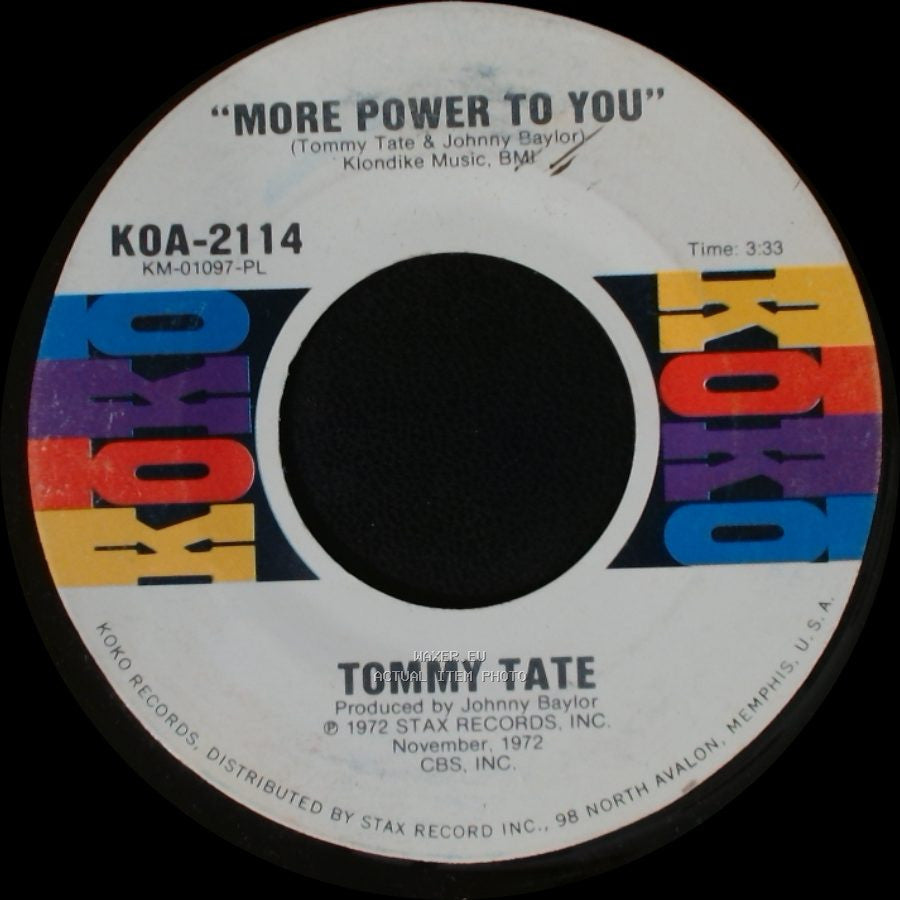 Tommy Tate - I Ain't Gonna Worry / More Power To You side B