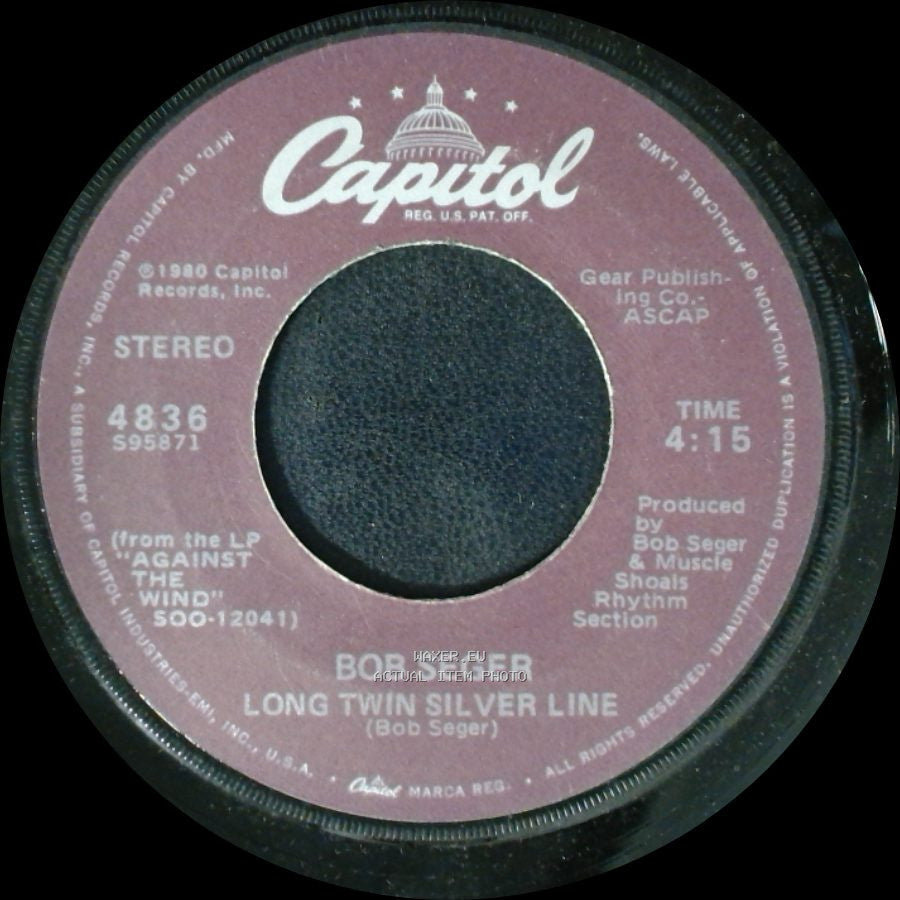 Bob Seger - Fire Lake / Long Twin Silver Line side B