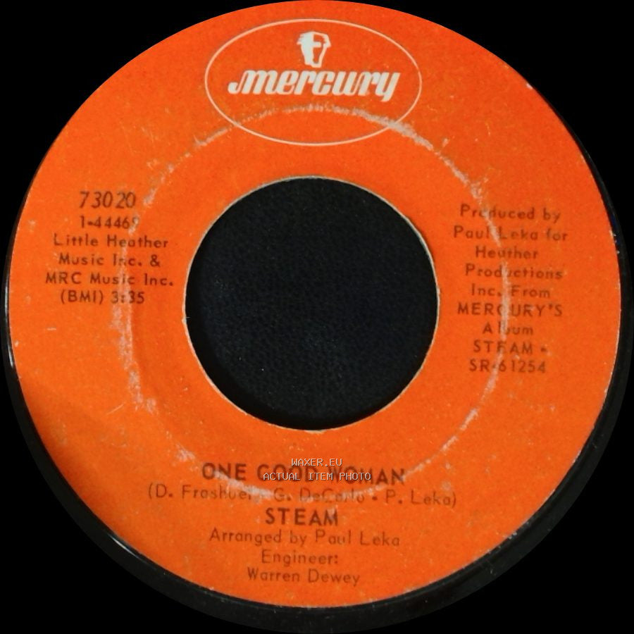 Steam - One Good Woman / I've Gotta Make You Love Me side A