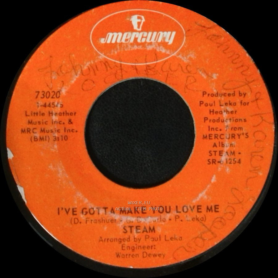 Steam - One Good Woman / I've Gotta Make You Love Me side B