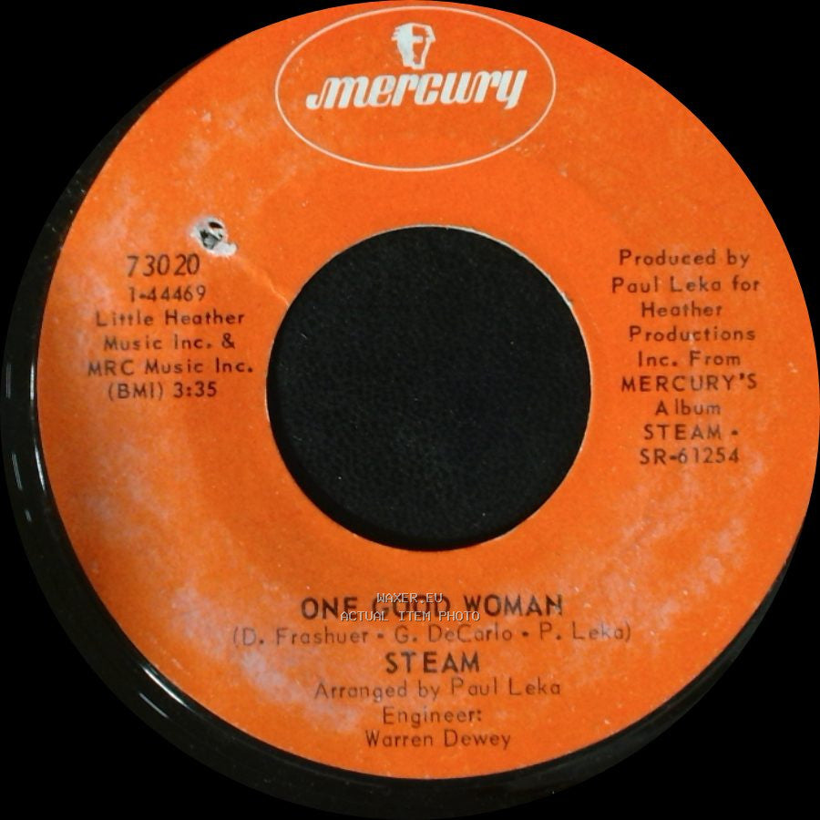 Steam - One Good Woman / I've Gotta Make You Love Me side B
