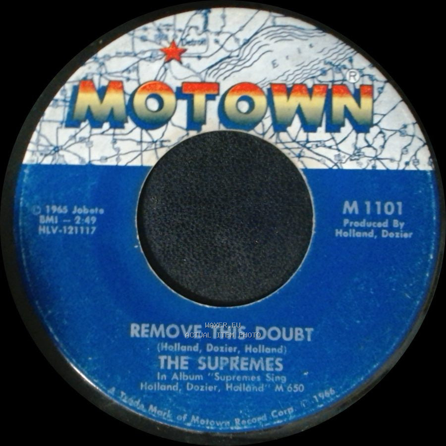 The Supremes - You Keep Me Hangin' On / Remove This Doubt side B