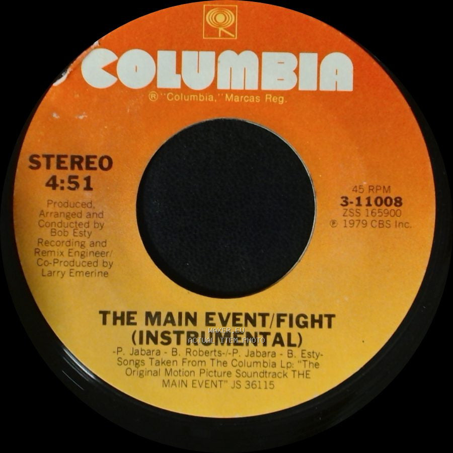 Barbra Streisand - The Main Event/Fight (Short Version) / The Main Event/Fight (Instrumental) side B